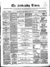 Kirkcaldy Times Wednesday 20 April 1881 Page 1