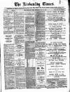 Kirkcaldy Times Wednesday 25 May 1881 Page 1