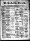 Kirkcaldy Times Wednesday 28 November 1883 Page 1
