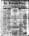 Kirkcaldy Times Wednesday 06 January 1886 Page 1