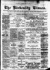 Kirkcaldy Times Wednesday 03 March 1886 Page 1