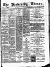 Kirkcaldy Times Wednesday 24 February 1892 Page 1