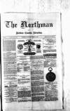 Northman and Northern Counties Advertiser Saturday 13 March 1880 Page 1