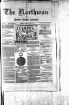 Northman and Northern Counties Advertiser Saturday 22 May 1880 Page 1