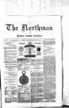 Northman and Northern Counties Advertiser Saturday 16 October 1880 Page 1