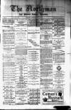 Northman and Northern Counties Advertiser Saturday 09 April 1881 Page 1
