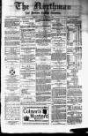 Northman and Northern Counties Advertiser Saturday 03 September 1881 Page 1
