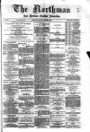 Northman and Northern Counties Advertiser Saturday 04 October 1890 Page 1