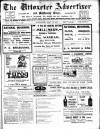 Uttoxeter Advertiser and Ashbourne Times Wednesday 18 May 1910 Page 1