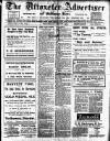 Uttoxeter Advertiser and Ashbourne Times Wednesday 16 July 1913 Page 1