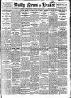 Daily News (London) Saturday 25 May 1912 Page 1