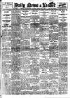 Daily News (London) Saturday 28 February 1914 Page 1