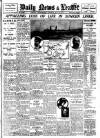 Daily News (London) Saturday 30 May 1914 Page 1