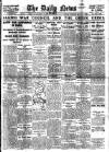 Daily News (London) Thursday 18 November 1915 Page 1