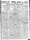Daily News (London) Thursday 07 April 1921 Page 1
