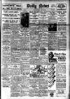 Daily News (London) Saturday 29 April 1922 Page 1