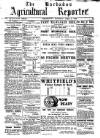 Barbados Agricultural Reporter Saturday 08 April 1899 Page 1