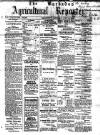 Barbados Agricultural Reporter Saturday 08 July 1899 Page 1