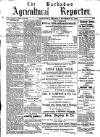 Barbados Agricultural Reporter Thursday 23 November 1899 Page 1