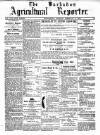 Barbados Agricultural Reporter Tuesday 09 February 1904 Page 1