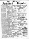 Barbados Agricultural Reporter Wednesday 07 July 1909 Page 1