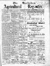 Barbados Agricultural Reporter Saturday 07 August 1909 Page 1