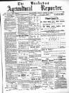 Barbados Agricultural Reporter Friday 13 August 1909 Page 1