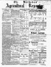 Barbados Agricultural Reporter Saturday 05 March 1910 Page 1