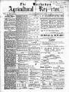 Barbados Agricultural Reporter Saturday 12 April 1913 Page 1