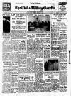 Civil & Military Gazette (Lahore) Friday 13 January 1961 Page 1