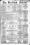 Bradford Review Saturday 16 April 1859 Page 1