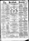 Bradford Review Saturday 12 October 1861 Page 1