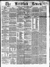 Bradford Review Thursday 13 November 1862 Page 1