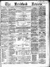 Bradford Review Saturday 10 January 1863 Page 1