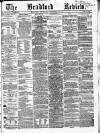 Bradford Review Thursday 24 September 1863 Page 1