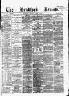 Bradford Review Thursday 13 April 1865 Page 1