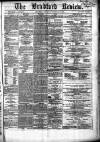 Bradford Review Saturday 11 November 1865 Page 1