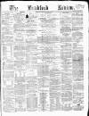 Bradford Review Saturday 10 April 1869 Page 1