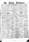 Indian Statesman Wednesday 06 January 1875 Page 1