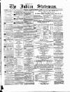 Indian Statesman Tuesday 02 March 1875 Page 1