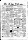 Indian Statesman Sunday 21 March 1875 Page 1