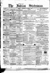 Indian Statesman Monday 03 July 1876 Page 1