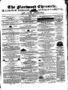 Fleetwood Chronicle Friday 06 August 1858 Page 1