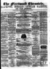 Fleetwood Chronicle Friday 22 June 1860 Page 1