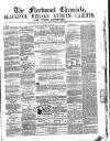Fleetwood Chronicle Friday 02 May 1862 Page 1