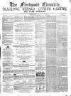 Fleetwood Chronicle Friday 30 January 1863 Page 1