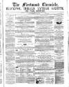 Fleetwood Chronicle Monday 13 July 1863 Page 1