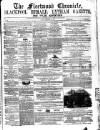Fleetwood Chronicle Friday 06 November 1863 Page 1