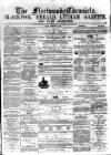 Fleetwood Chronicle Friday 07 December 1866 Page 1