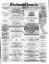 Fleetwood Chronicle Friday 17 November 1876 Page 1